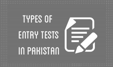 Types of Entry Tests in Pakistan