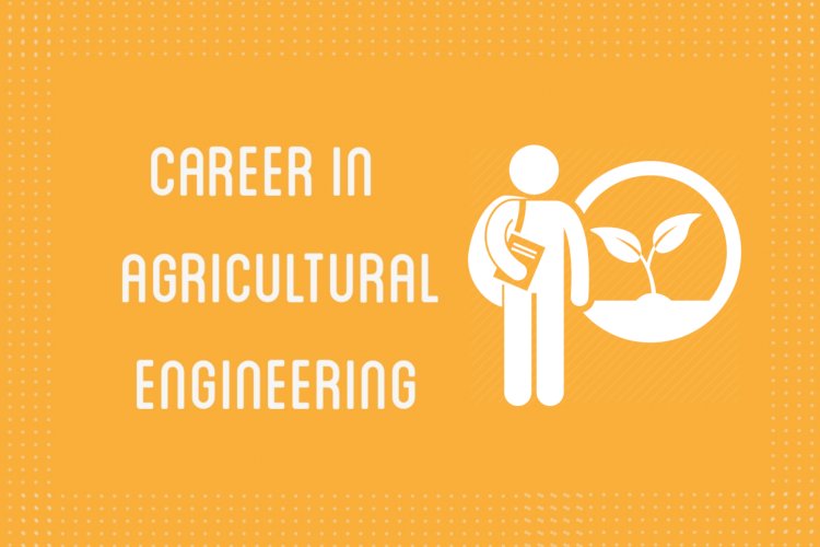 Scope of Agricultural Engineering in Pakistan: Jobs, Admission, Future