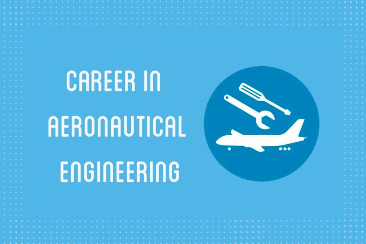 Scope of Aeronautical Engineering in Pakistan: Jobs, Admission, Future