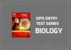 KIPS Biology Entry Test Series (KETS) Book PDF for MDCAT Preparations