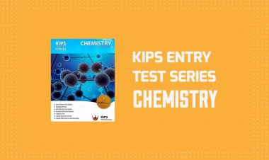 KIPS Chemistry Entry Test Series (KETS) Book PDF for MDCAT/ECAT Preparations