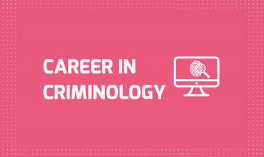 Career in Criminology, Scope, Demand, Types of Degrees and Future in Pakistan