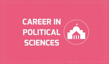 Career in Political Sciences, Job Market, Scope, Eligibility and Course Areas