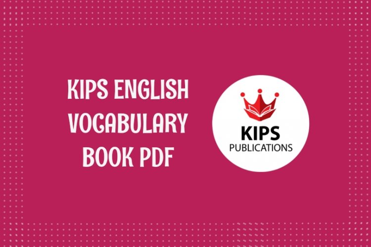 KIPS English Vocabulary Book in PDF for MDCAT