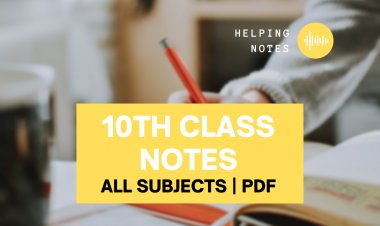 10th Class All Subjects Helping Notes PDF
